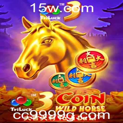 3CoinWildHorse: Mergulhe na Aventura do Novo Jogo com a Estratégia Cc999