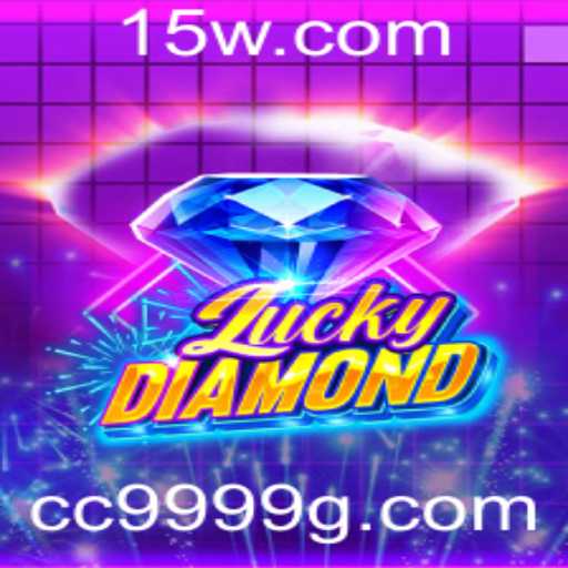 Descubra LuckyDiamond: O Empolgante Mundo do Jogo de Azar CC999